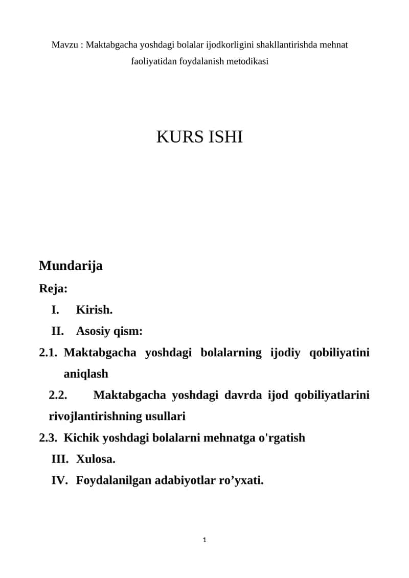 Maktabgacha yoshdagi bolalar ijodkorligini shakllantirishda mehnat faoliyatidan foydalanish metodikasi