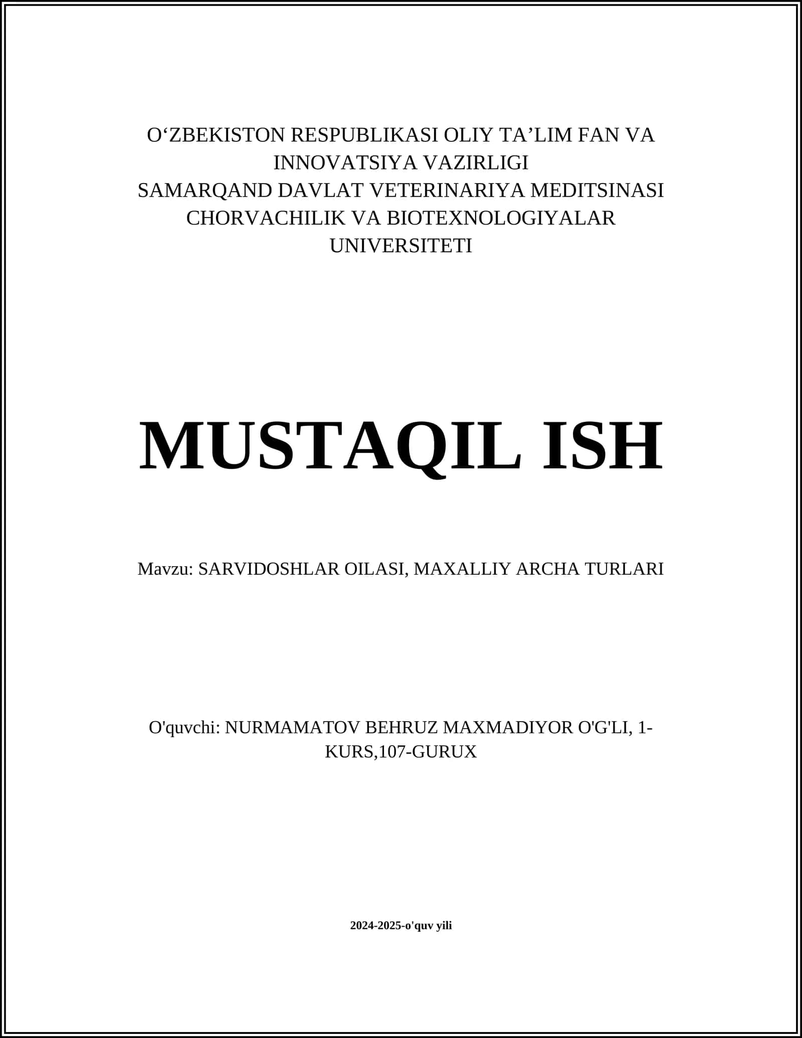 SARVIDOSHLAR OILASI, MAXALLIY ARCHA TURLARI