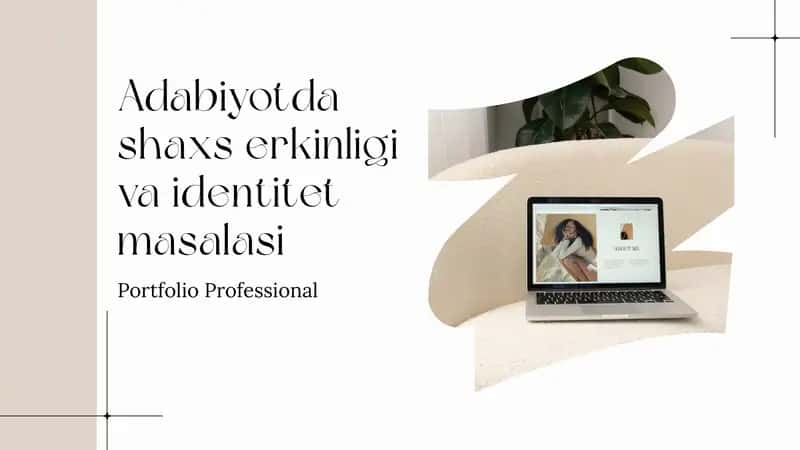 Adabiyotda shaxs erkinligi va identitet masalasi