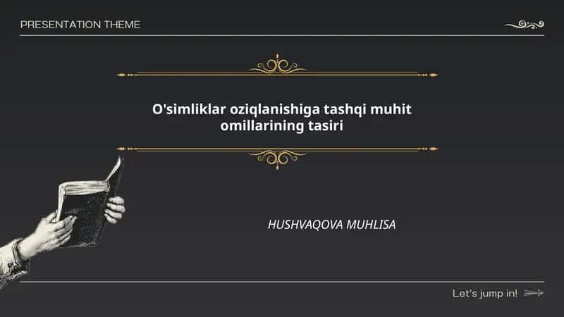 O'simliklar oziqlanishiga tashqi muhit omillarining tasiri