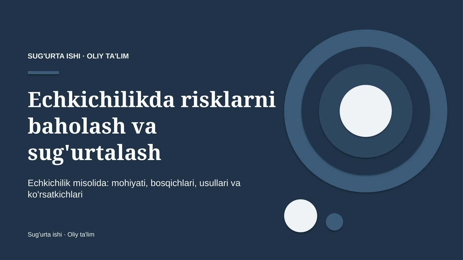 Echkichilikda risklarni baholash va sug'urtalash