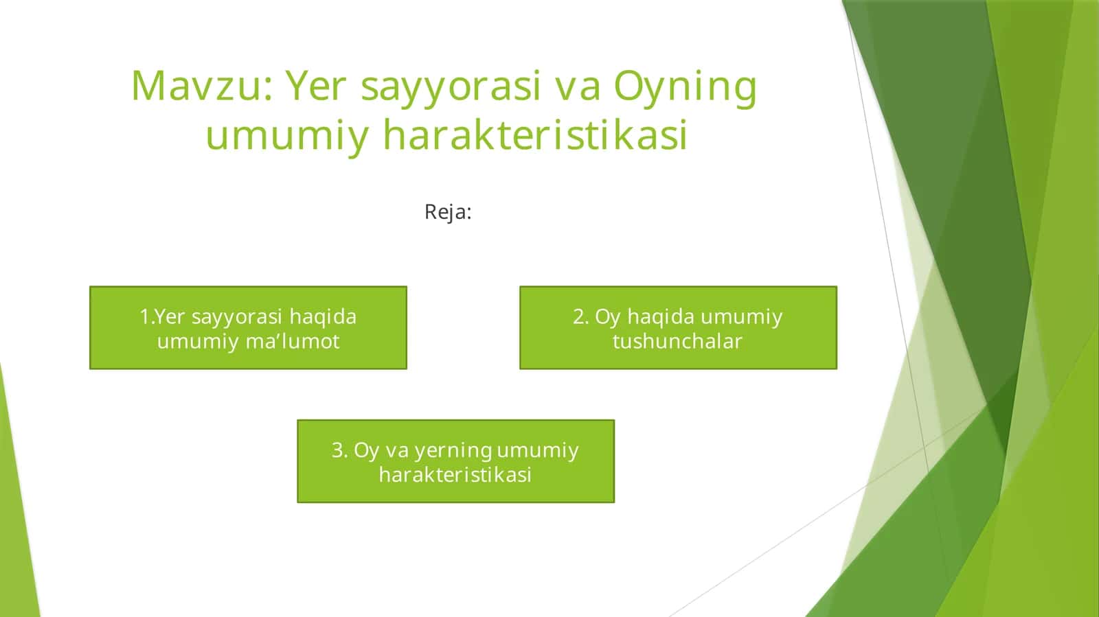 Yer sayyorasi va Oyning umumiy harakteristikasi