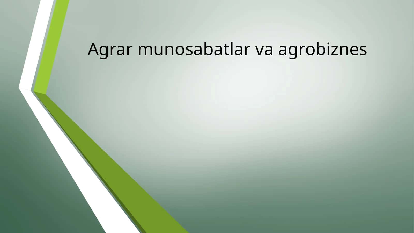 Agrar munosabatlar va agrobiznes