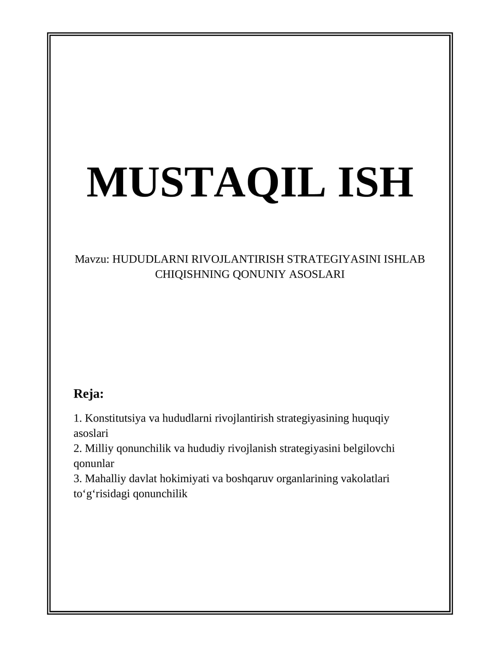 HUDUDLARNI RIVOJLANTIRISH STRATEGIYASINI ISHLAB CHIQISHNING QONUNIY ASOSLARI
