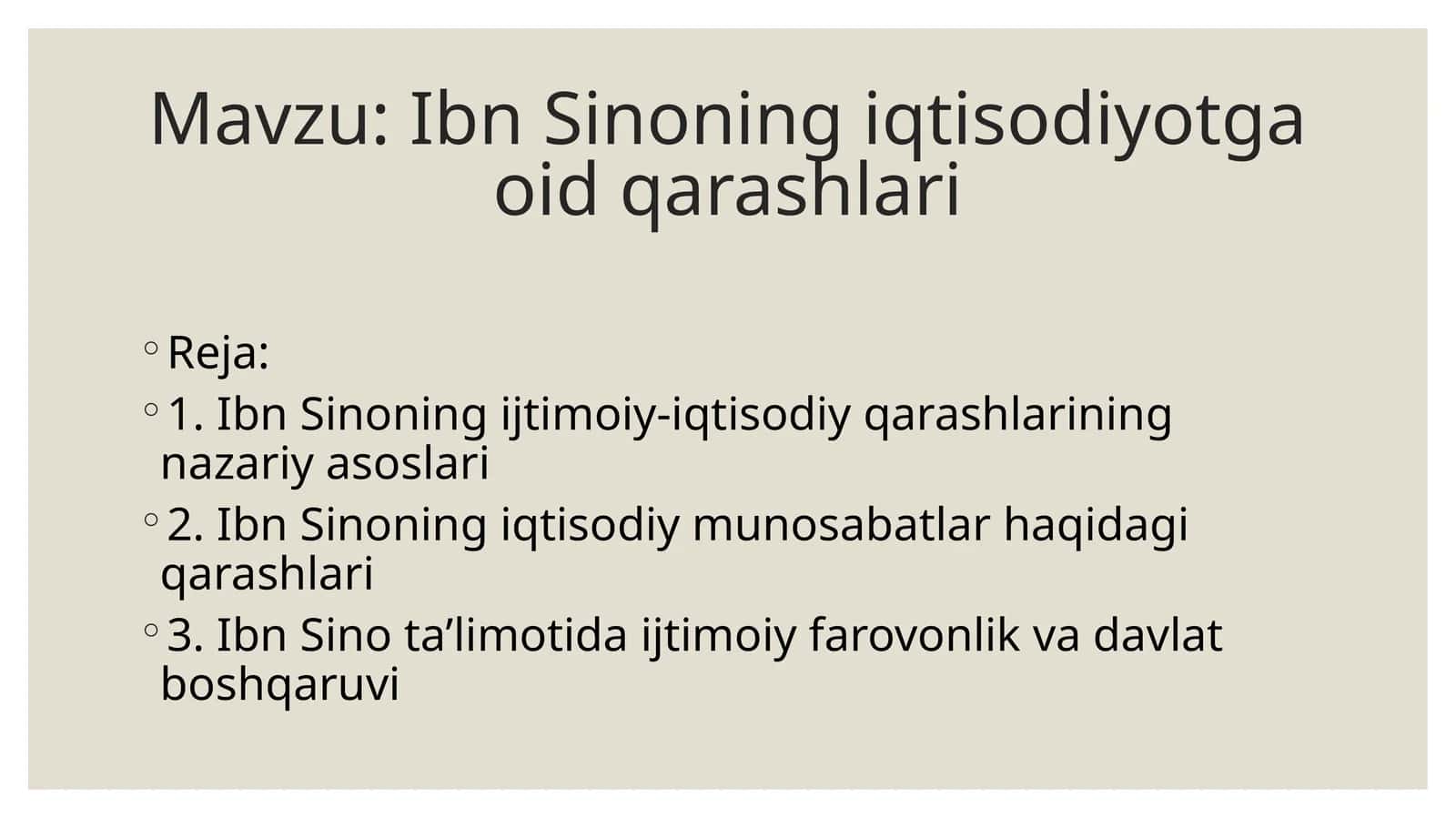 Ibn Sinoning iqtisodiyotga oid qarashlari