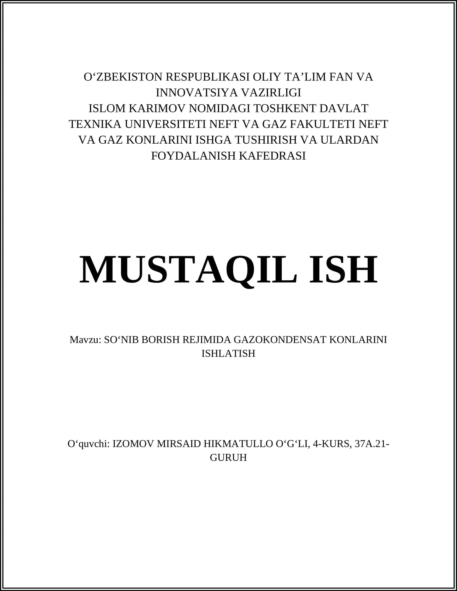 SOʻNIB BORISH REJIMIDA GAZOKONDENSAT KONLARINI ISHLATISH