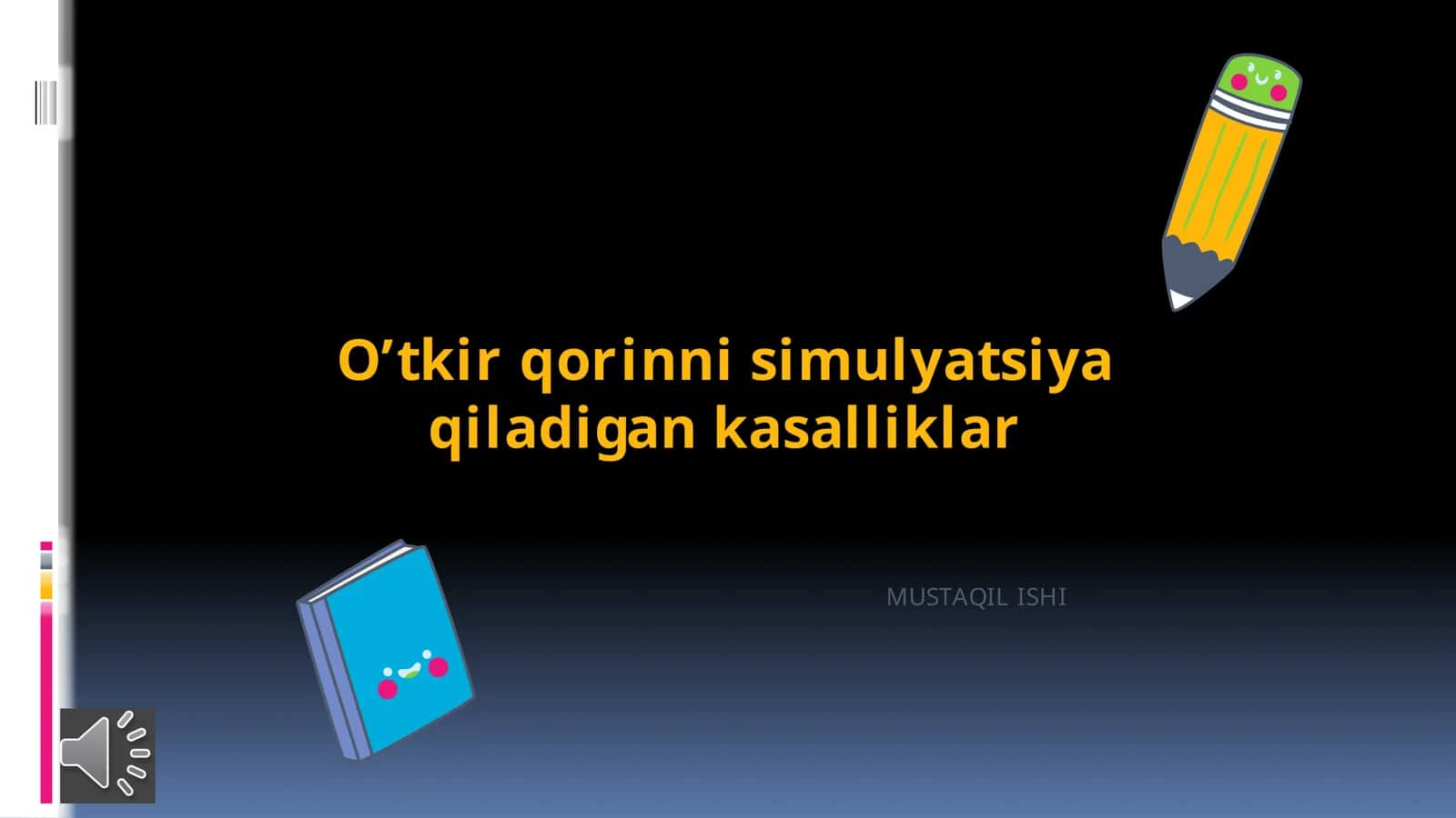 O’tkir qorinni simulyatsiya qiladigan kasalliklar