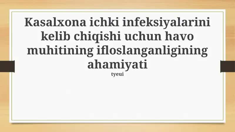 Havo ifloslanishi va kasalxonada yuqadigan infeksiyalar o'rtasidagi bog'liqlik