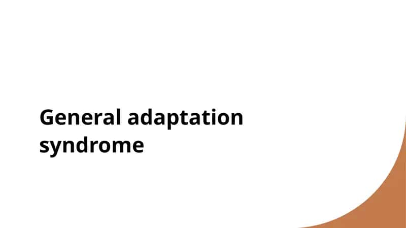 General Adaptation Syndrome
