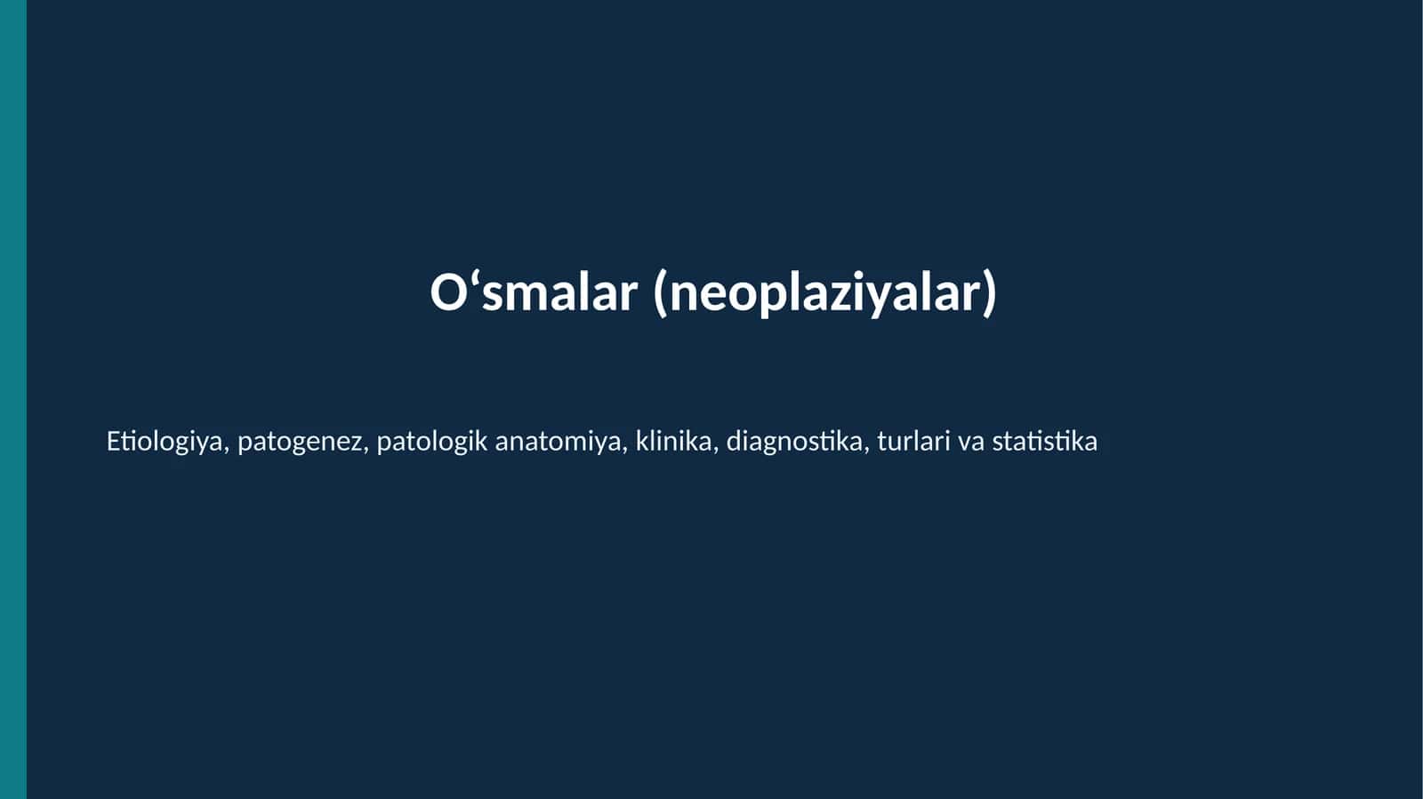 O‘smalar (neoplaziyalar)