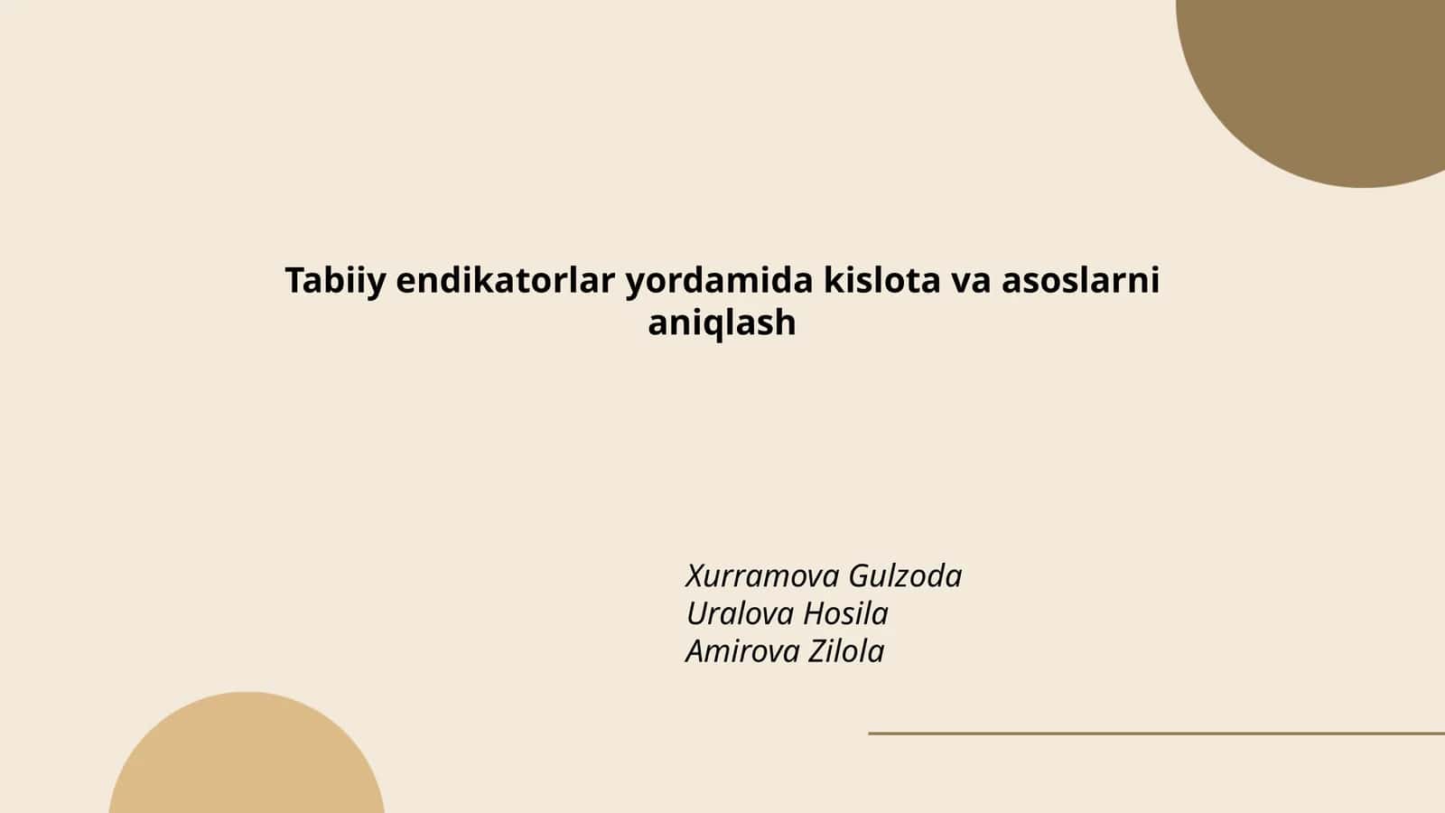 Tabiiy endikatorlar yordamida kislota va asoslarni aniqlash