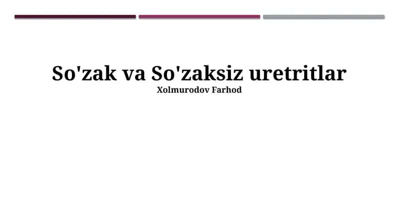 So'zak va So'zaksiz uretritlar