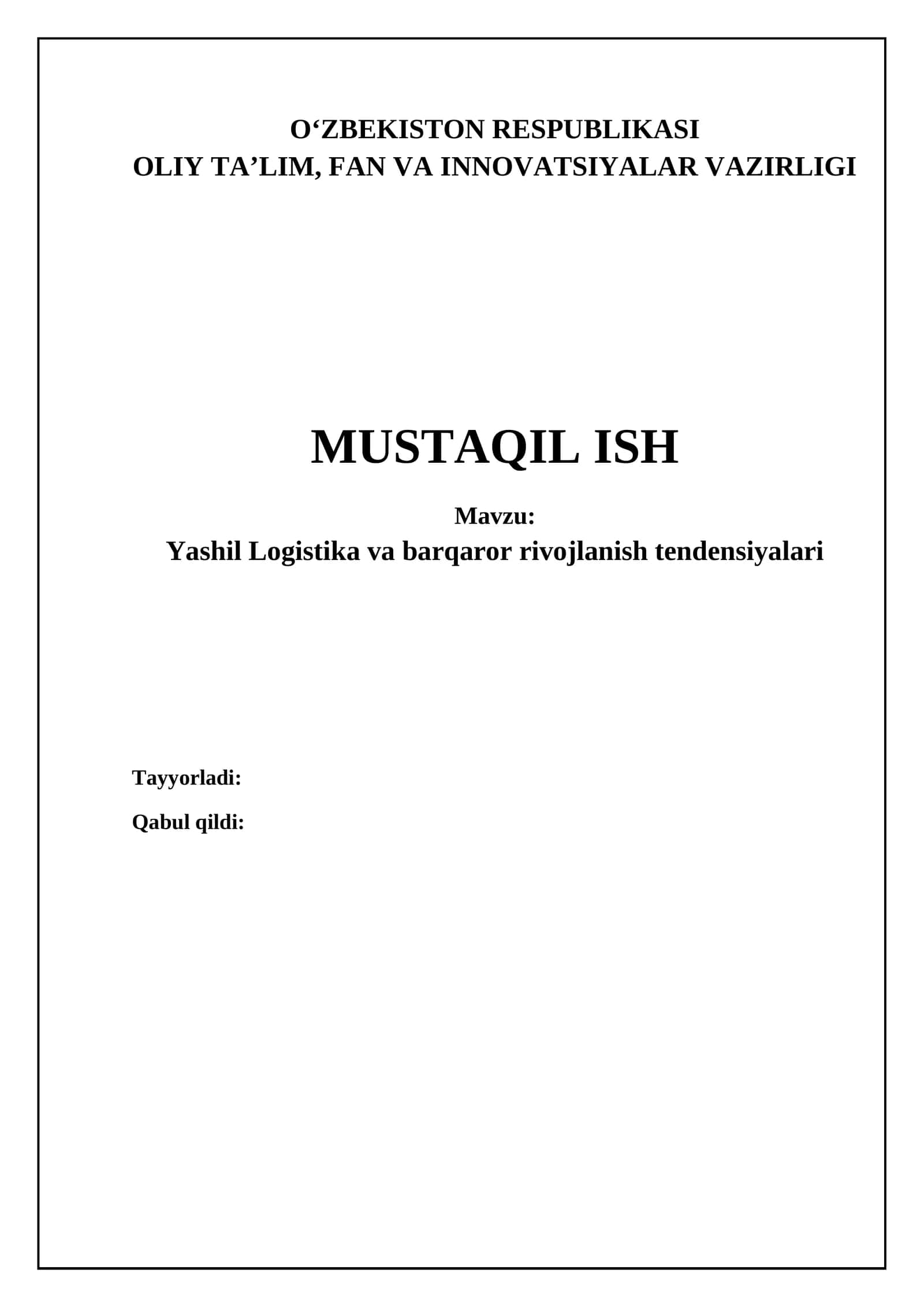 Yashil Logistika va barqaror rivojlanish tendensiyalari