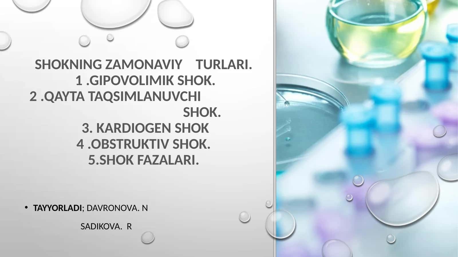 SHOKNING ZAMONAVIY TURLARI