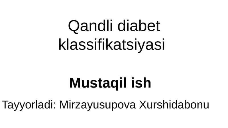Qandli diabet klassifikatsiyasi