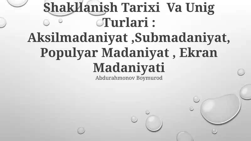 Ommaviy Madaniyatning Shakllanish Tarixi Va Unig Turlari
