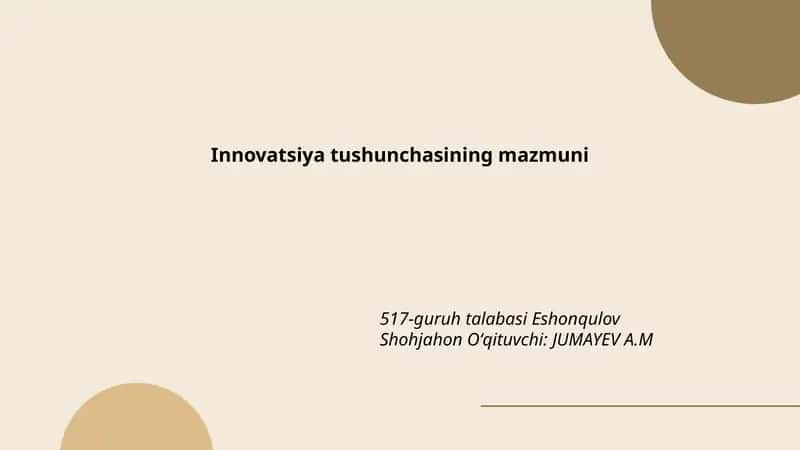 Innovatsiya tushunchasining mazmuni