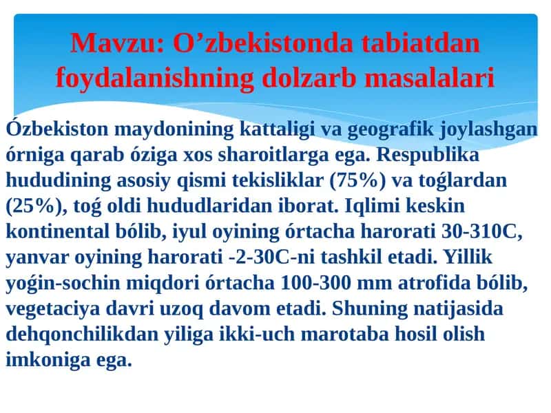 O’zbekistonda tabiatdan foydalanishning dolzarb masalalari