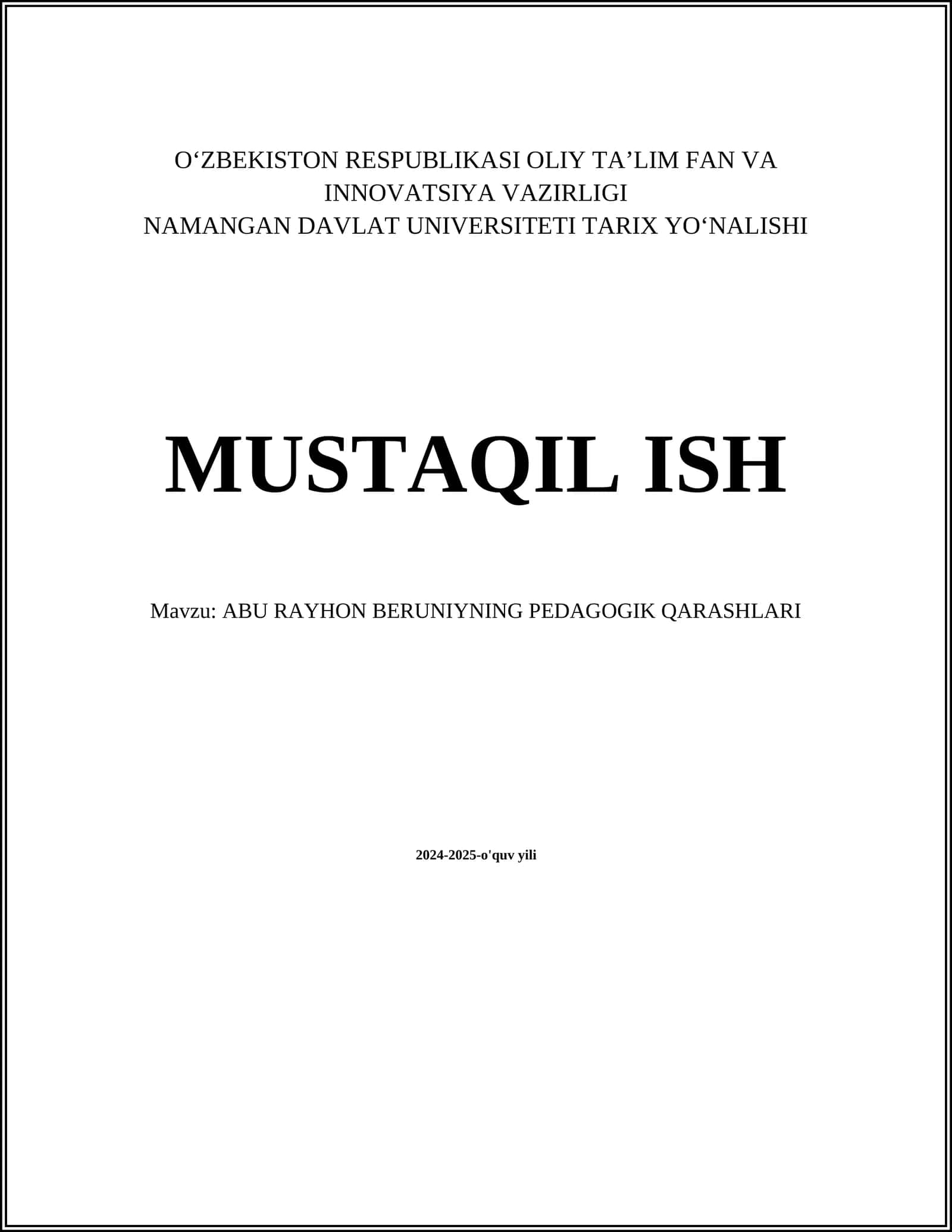 ABU RAYHON BERUNIYNING PEDAGOGIK QARASHLARI
