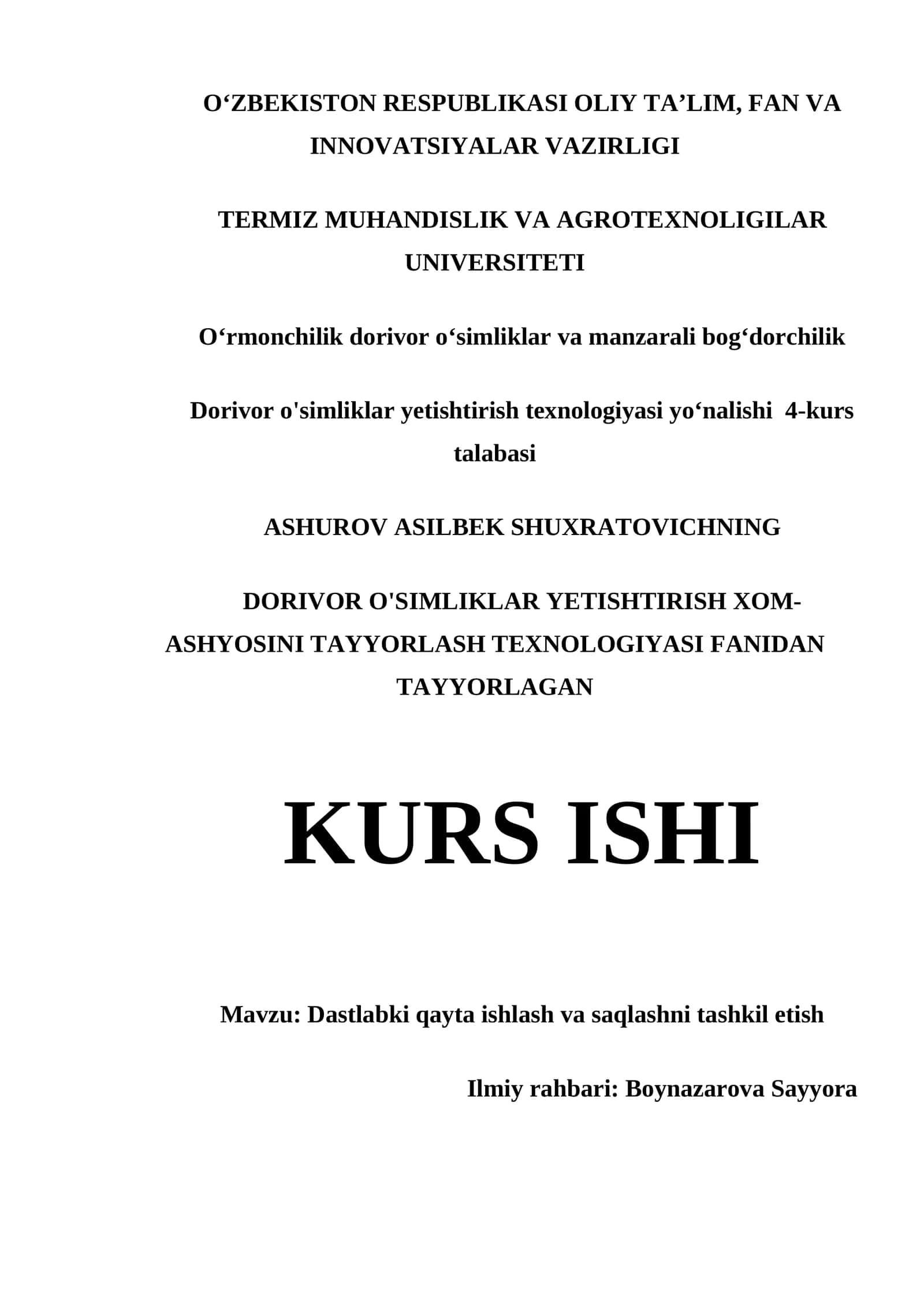 DORIVOR O'SIMLIKLAR YETISHTIRISH XOM-ASHYOSINI TAYYORLASH TEXNOLOGIYASI FANI