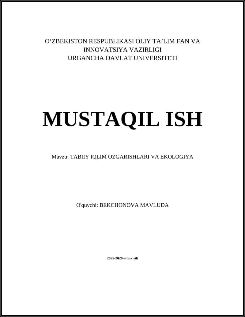 TABIIY IQLIM OZGARISHLARI VA EKOLOGIYA