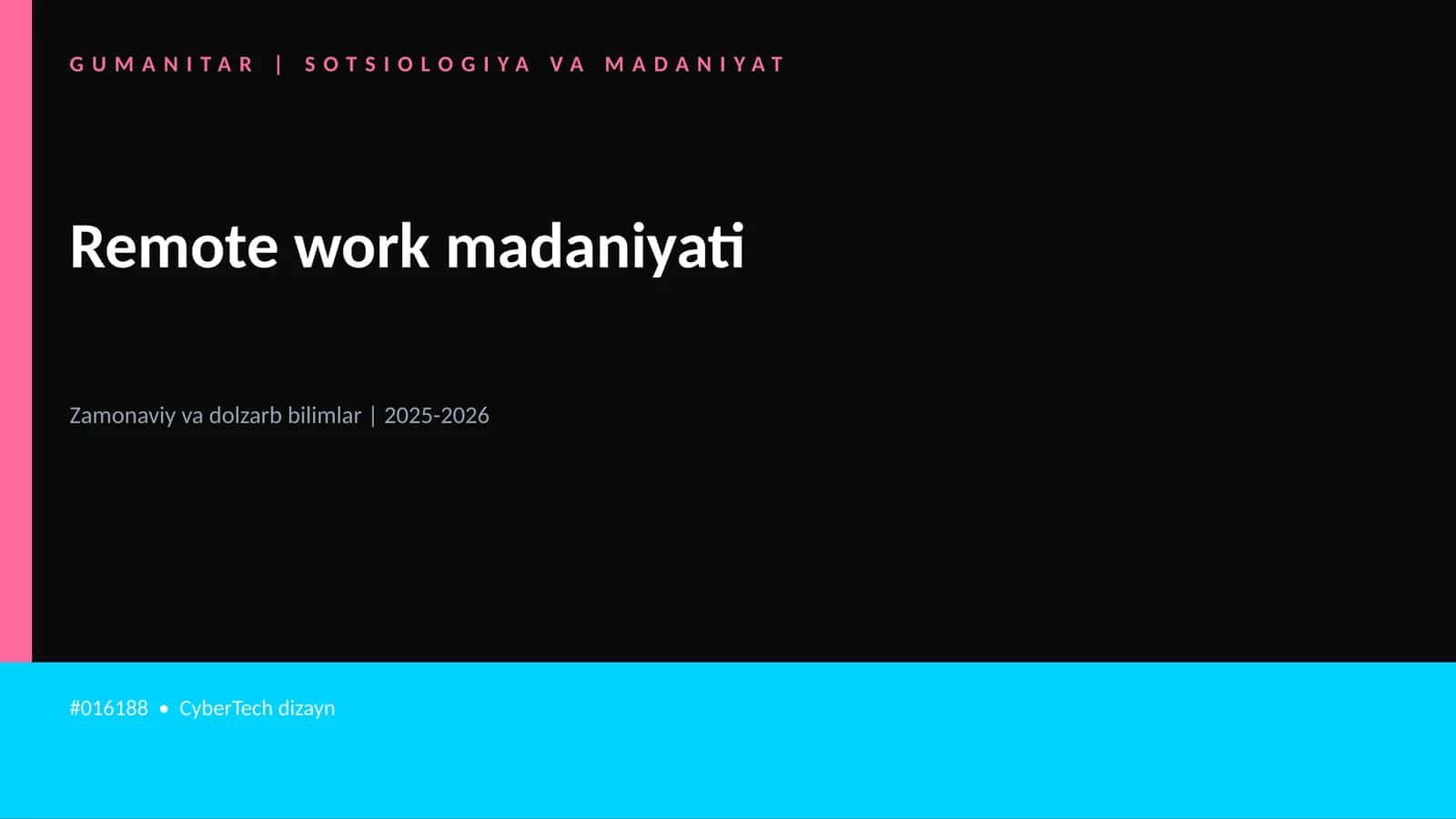 Remote work madaniyati