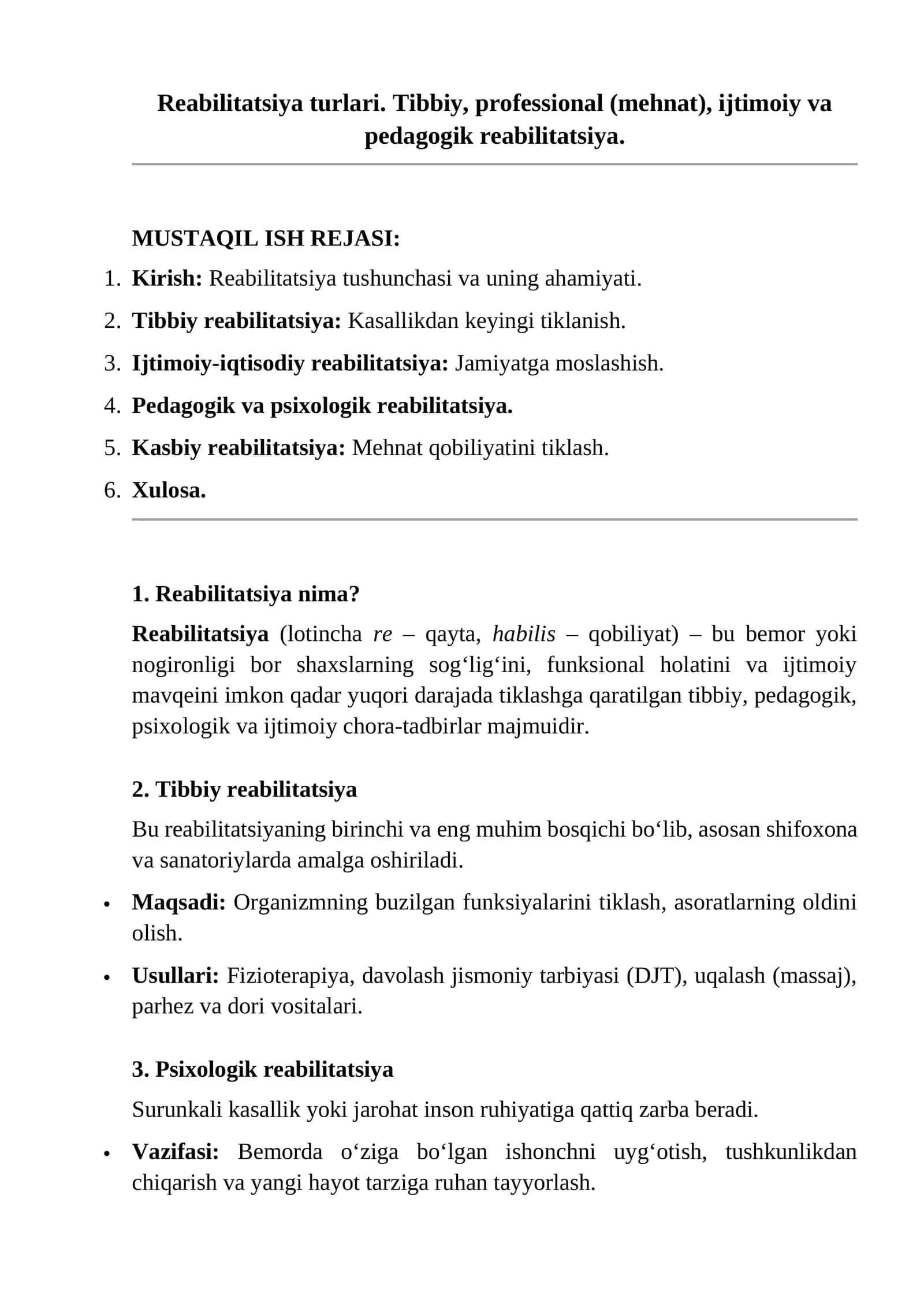 Reabilitatsiya turlari. Tibbiy, professional (mehnat), ijtimoiy va pedagogik reabilitatsiya