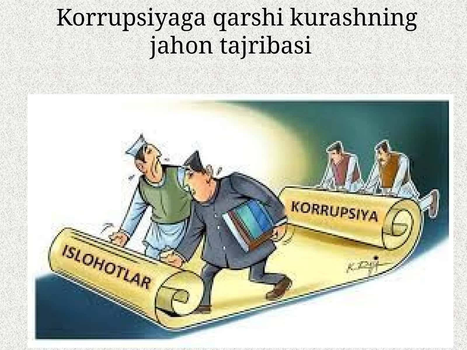 Korrupsiyaga qarshi kurashning jahon tajribasi