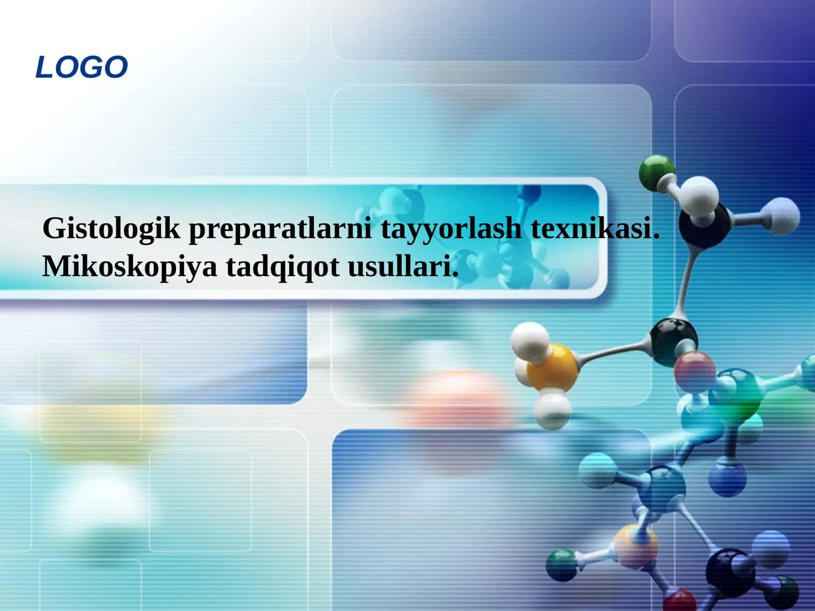 Gistologik preparatlarni tayyorlash texnikasi
