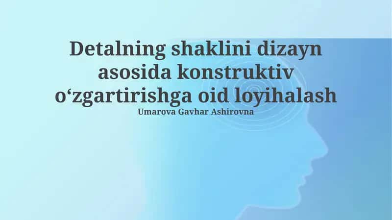 Konstruktiv modifikatsiya: ta'rif, ahamiyati va maqsadlari