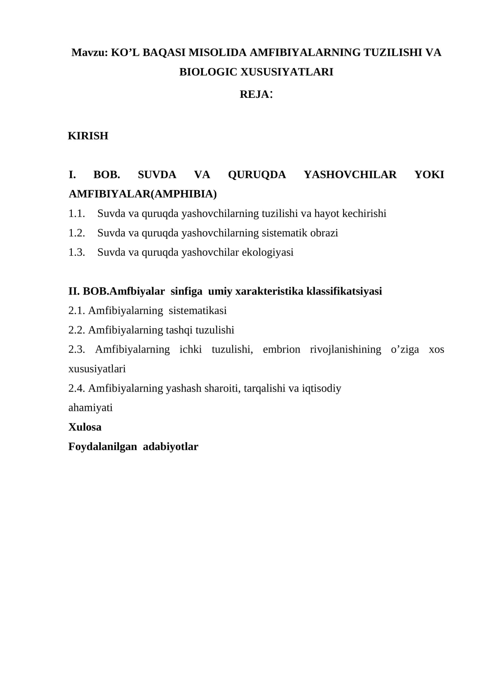 KO’L BAQASI MISOLIDA AMFIBIYALARNING TUZILISHI VA BIOLOGIC XUSUSIYATLARI