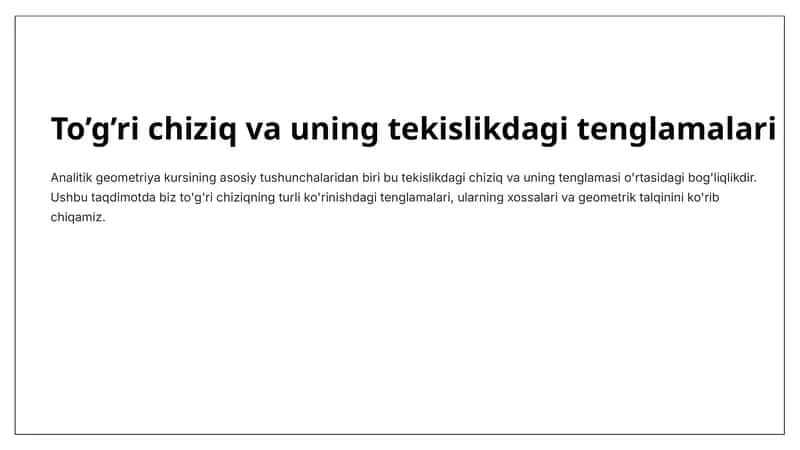 To'g'ri chiziq va uning tekislikdagi tenglamalari