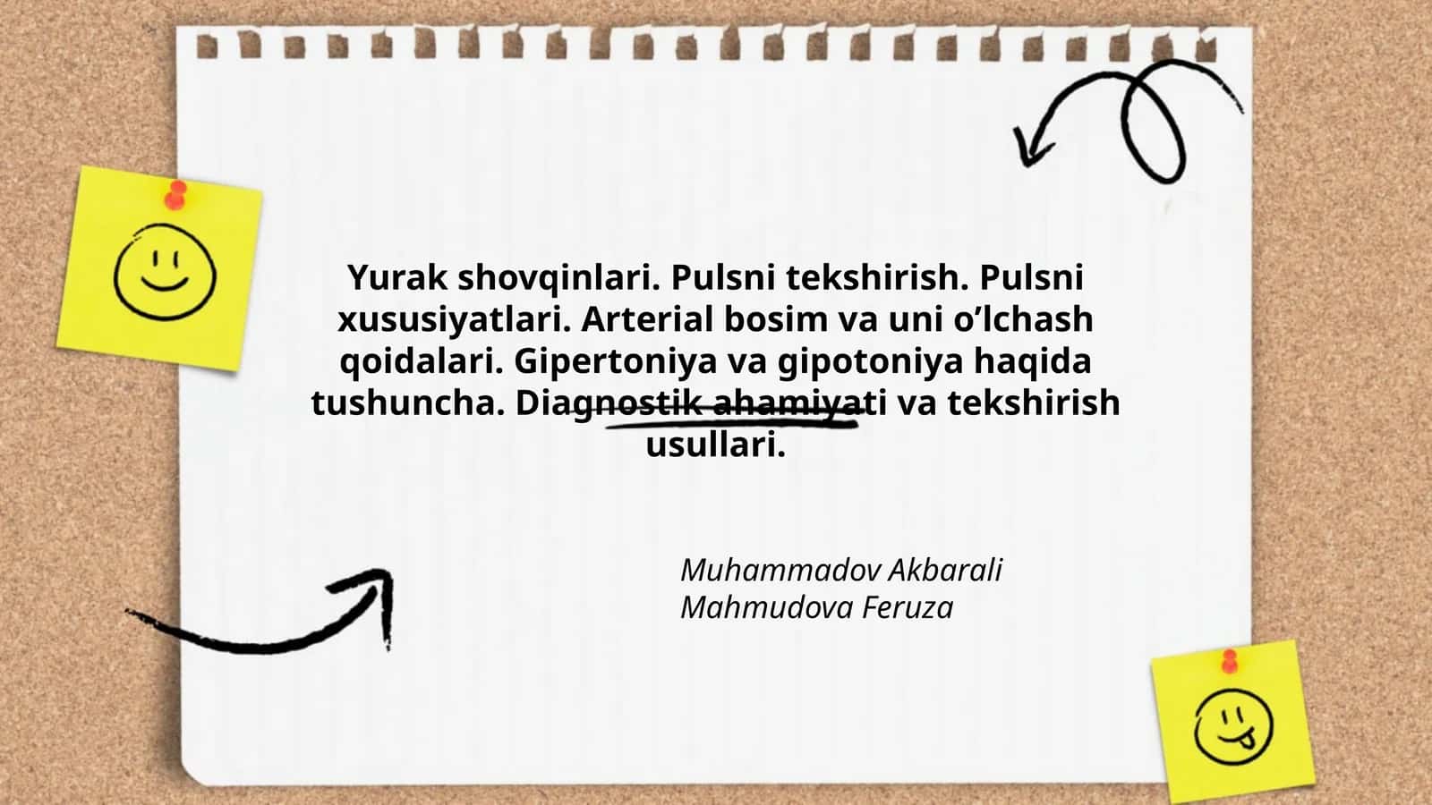 Yurak shovqinlari. Pulsni tekshirish. Pulsni xususiyatlari. Arterial bosim va uni o’lchash qoidalari. Gipertoniya va gipotoniya haqida tushuncha. Diagnostik ahamiyati va tekshirish usullari