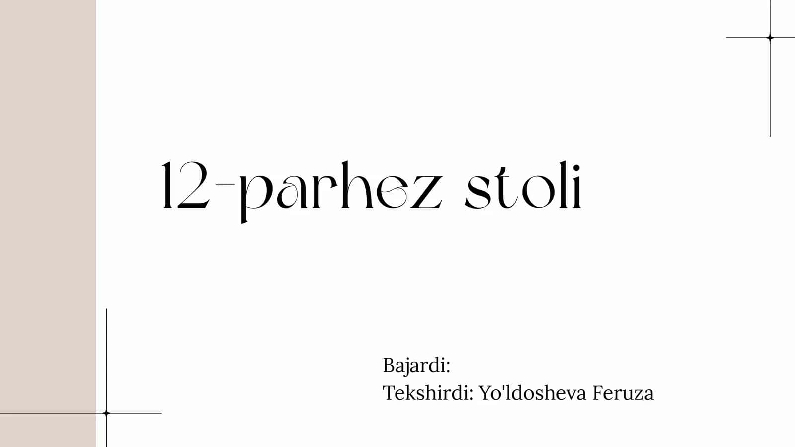 12- parhez stoli