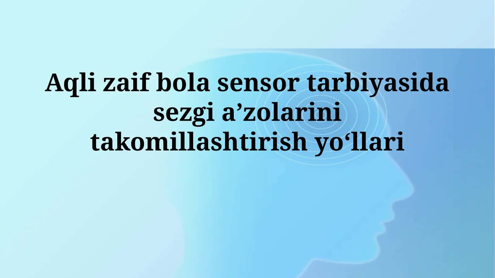 Sensorli integratsiya terapiyasi