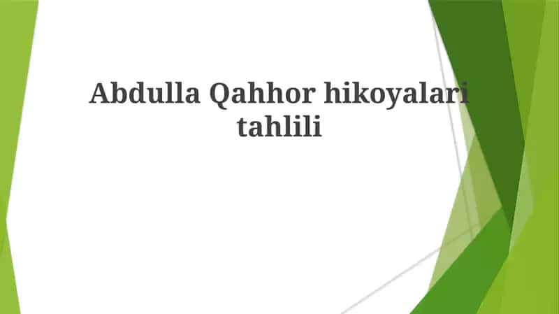 Abdulla Qahhor hikoyalari tahlili
