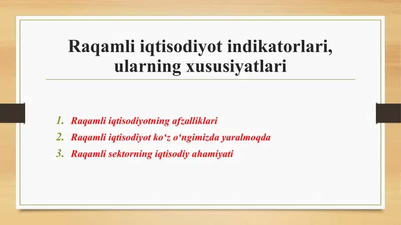 Raqamli iqtisodiyot indikatorlari va ularning xususiyatlari