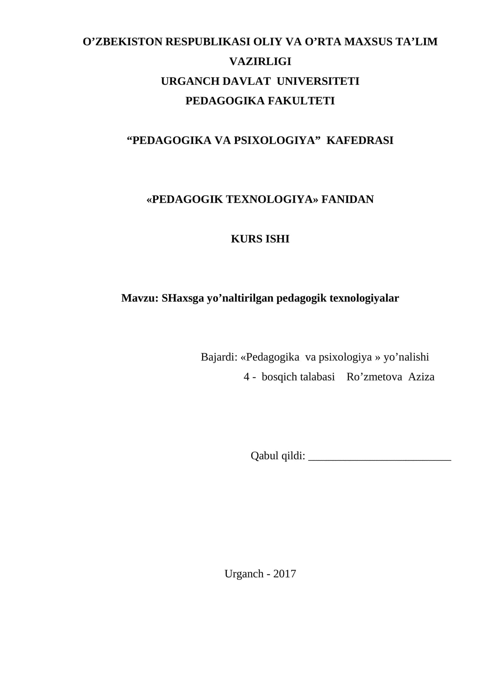 SHaxsga yo’naltirilgan pedagogik texnologiyalar