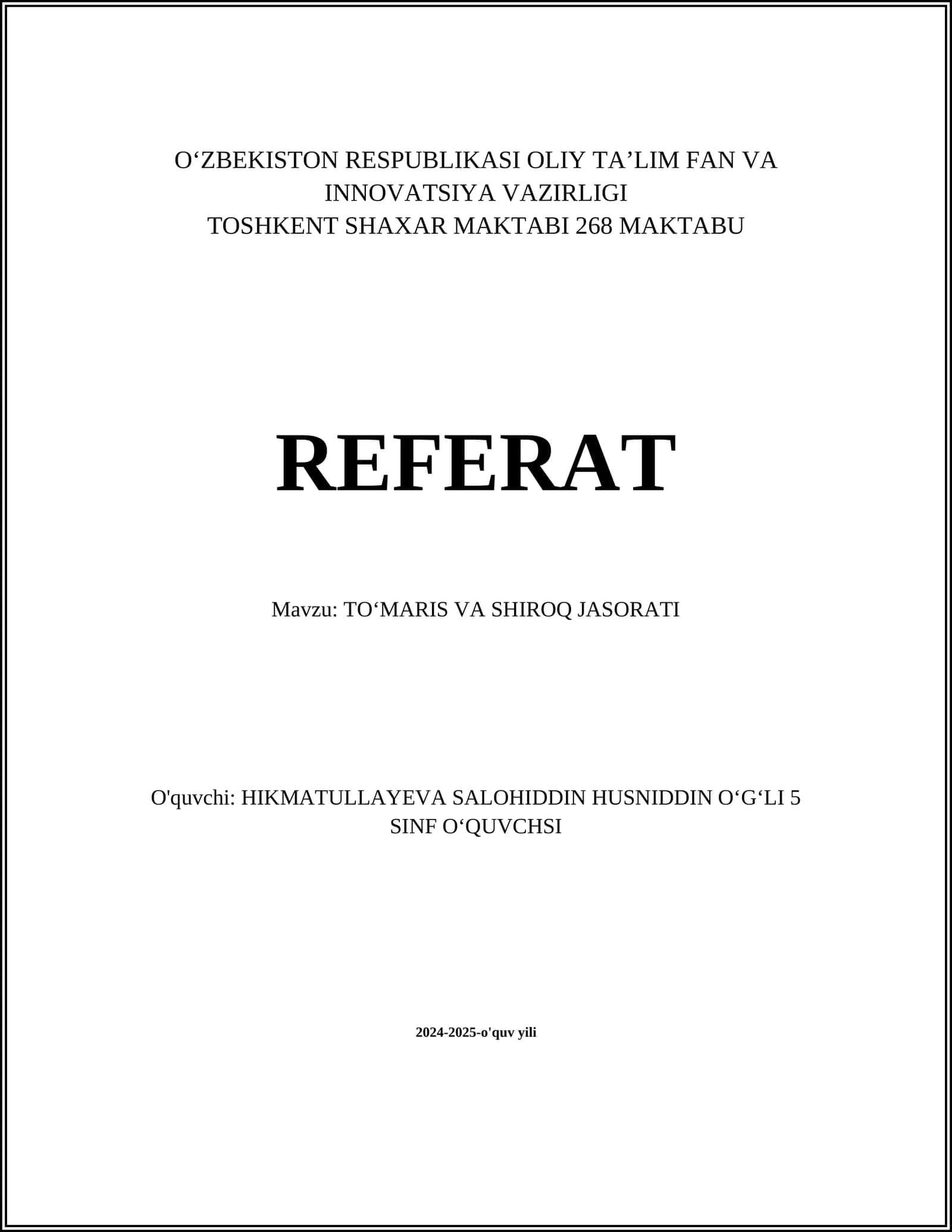 TOʻMARIS VA SHIROQ JASORATI REFERAT