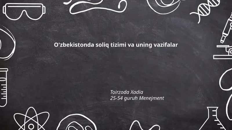 O'zbekistonda soliq tizimi va uning vazifalar