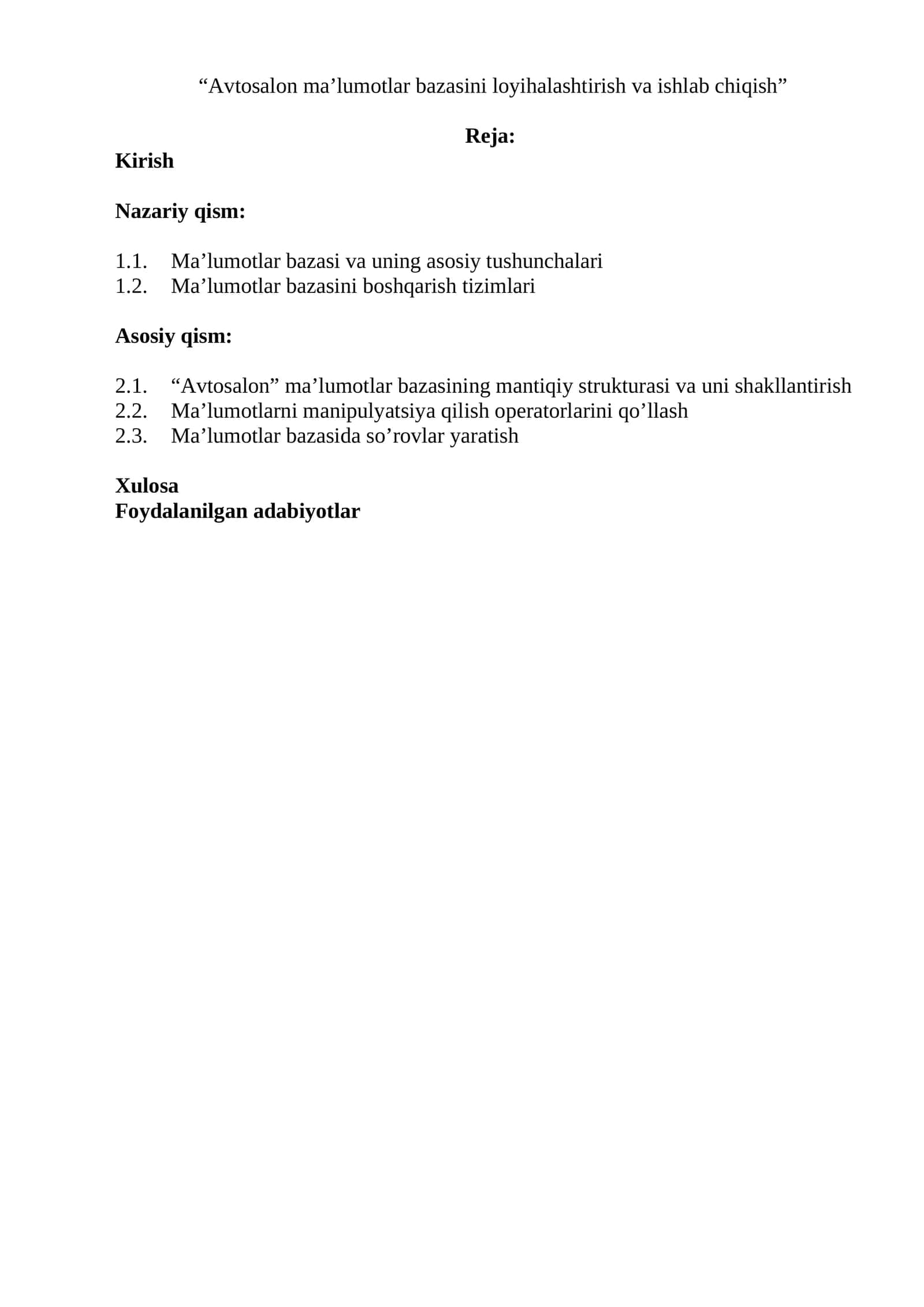 Ma'lumotlar bazasi (Avtosalon ma’lumotlar bazasini loyihalashtirish va ishlab chiqish)