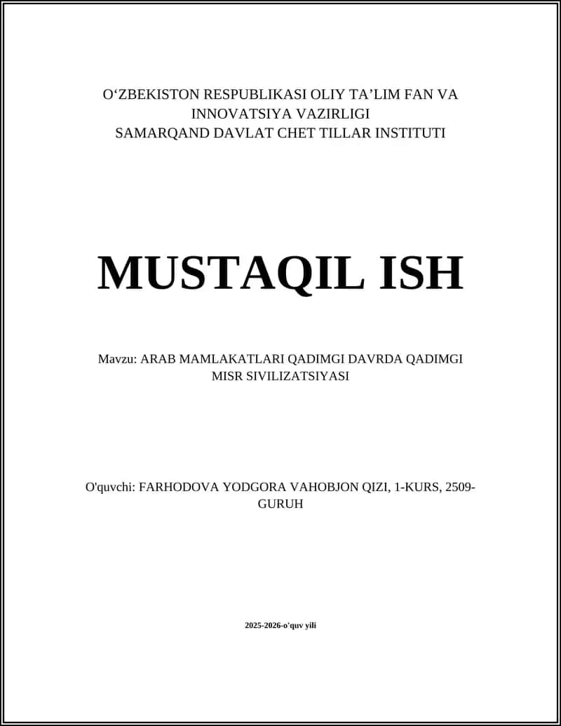 ARAB MAMLAKATLARI QADIMGI DAVRDA QADIMGI MISR SIVILIZATSIYASI