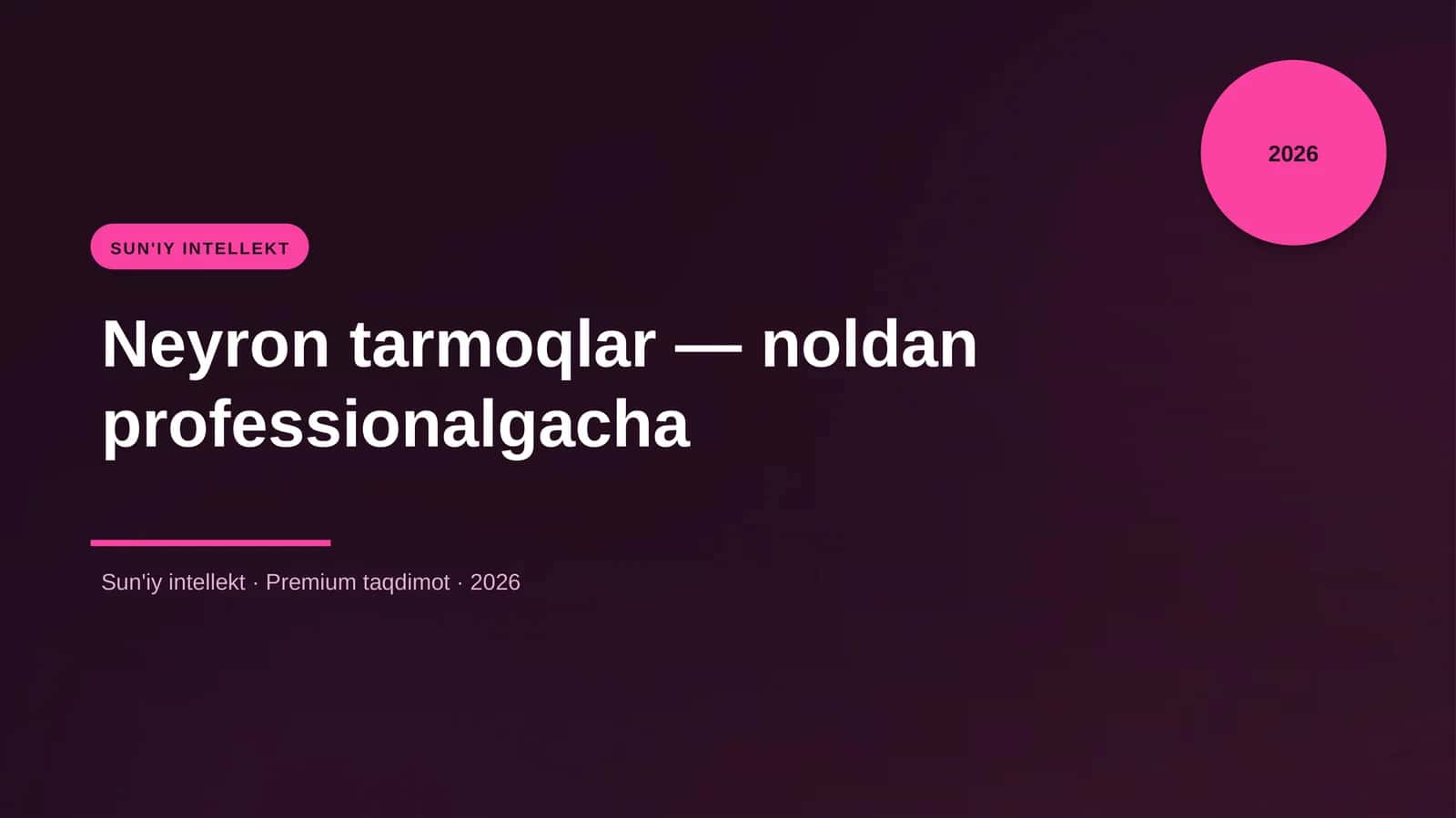 Neyron tarmoqlar — noldan professionalgacha