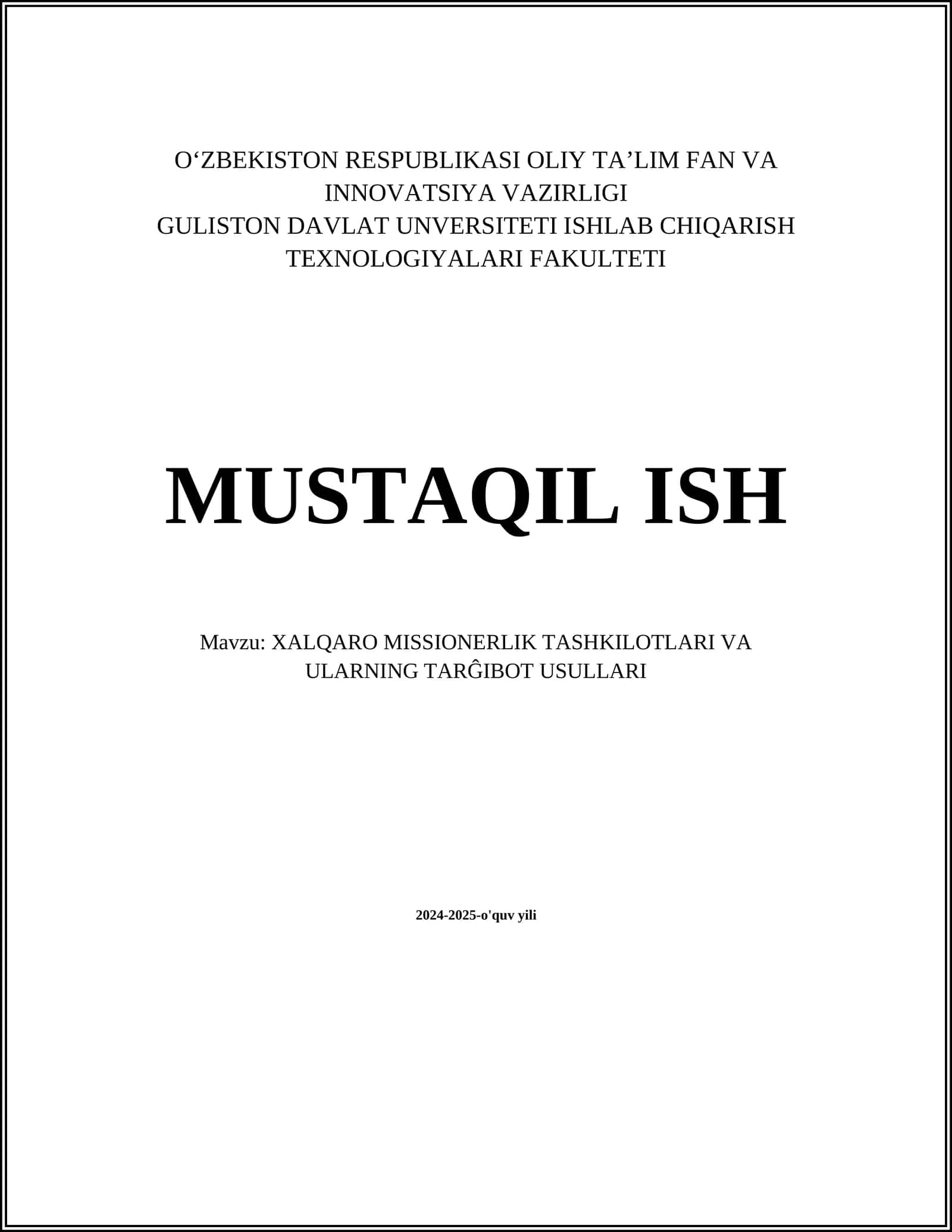 XALQARO MISSIONERLIK TASHKILOTLARI VA ULARNING TARĜIBOT USULLARI