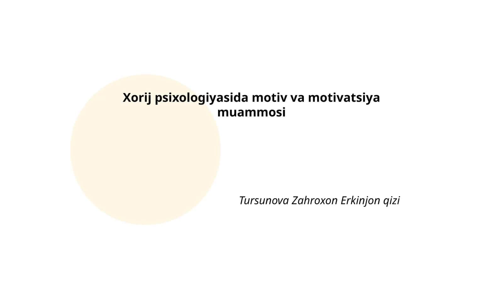 Xorij psixologiyasida motiv va motivatsiya muammosi