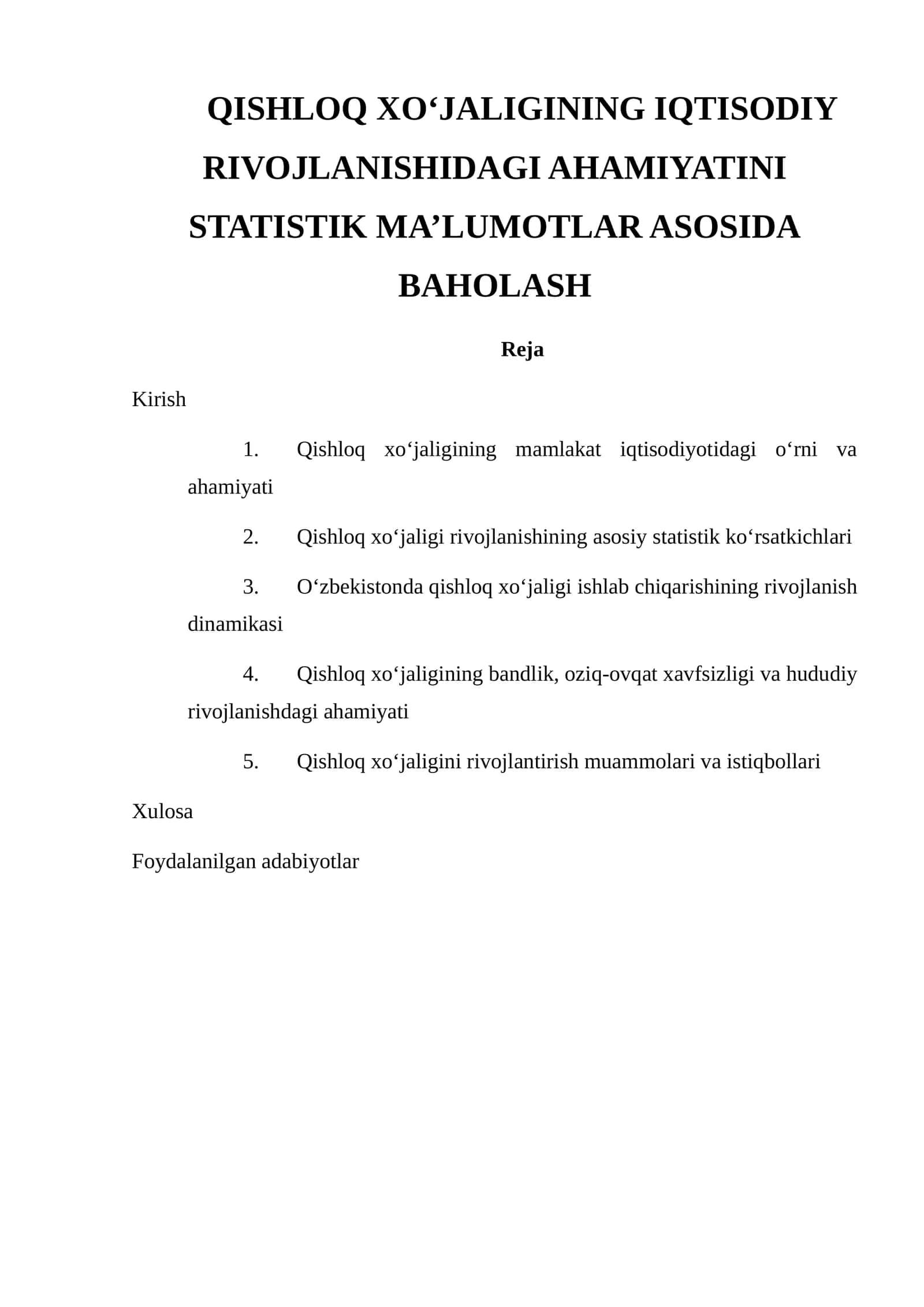 QISHLOQ XO‘JALIGINING IQTISODIY RIVOJLANISHIDAGI AHAMIYATINI STATISTIK MA’LUMOTLAR ASOSIDA BAHOLASH