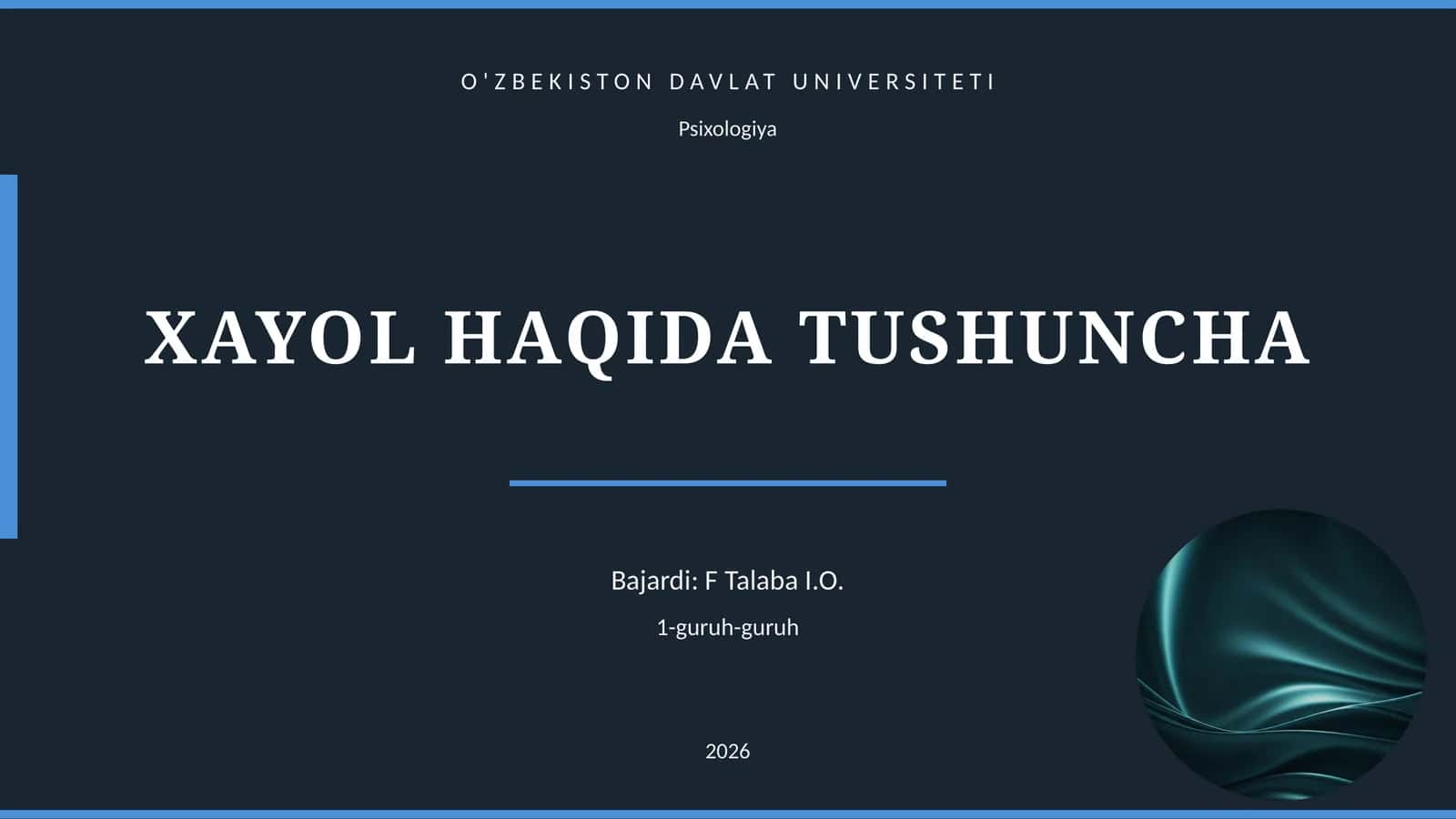 XAYOL HAQIDA TUSHUNCHA