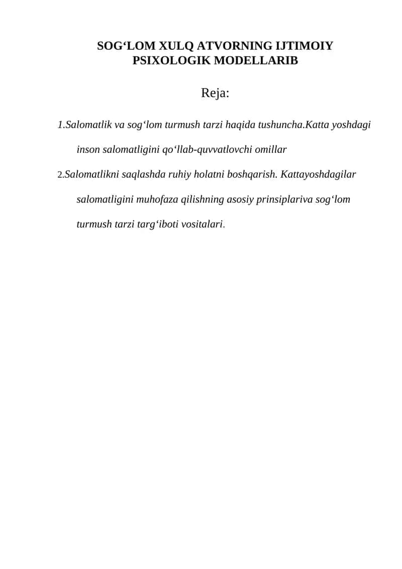SOGʻLOM XULQ ATVORNING IJTIMOIY PSIXOLOGIK MODELLARIB