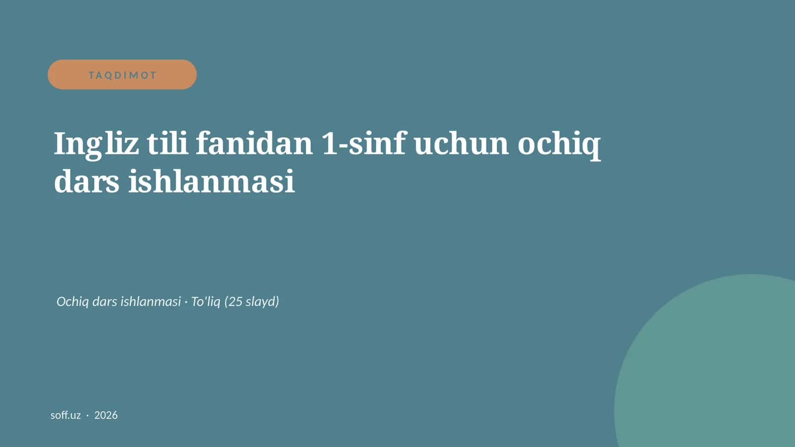 Ingliz tili fanidan 1-sinf uchun ochiq dars ishlanmasi