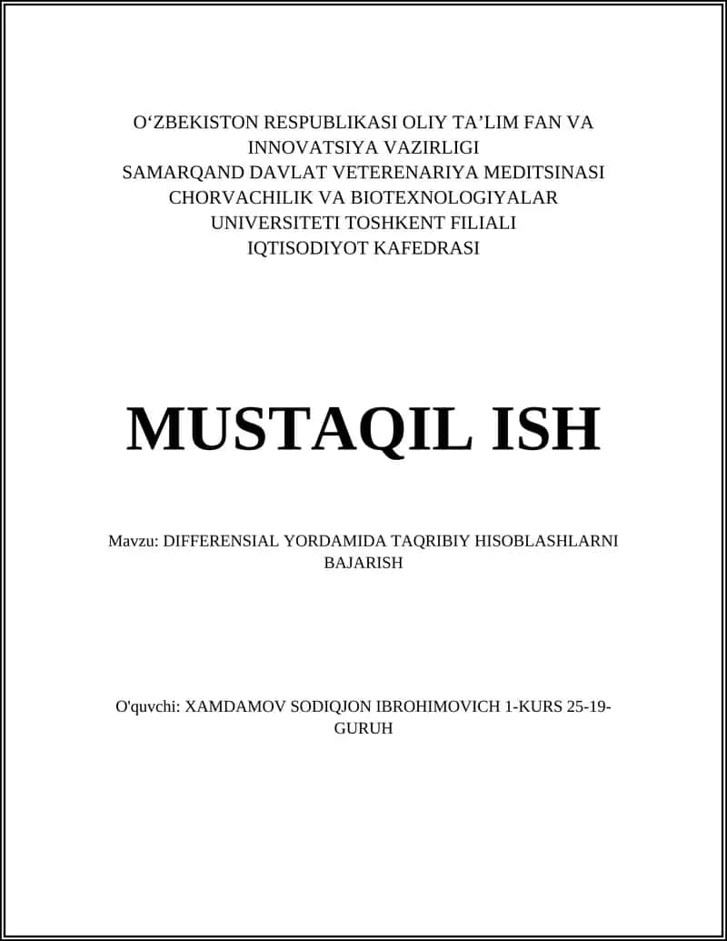 DIFFERENSIAL YORDAMIDA TAQRIBIY HISOBLASHLARNI BAJARISH